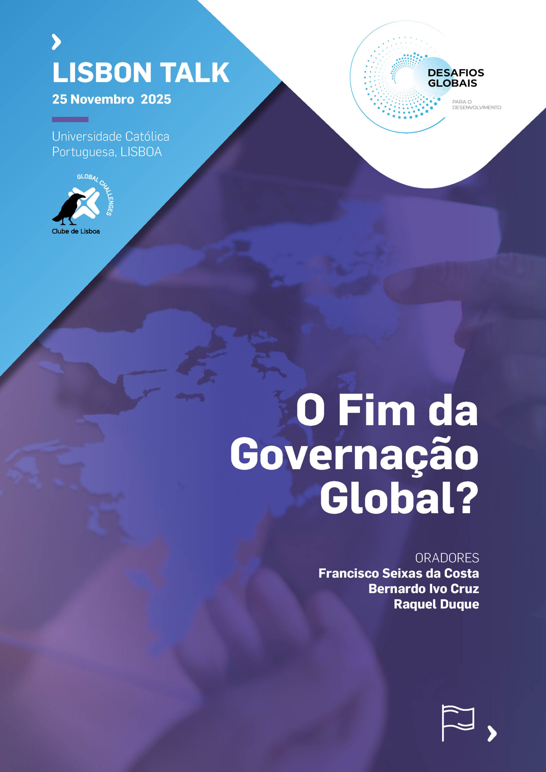 LISBON TALK 4/2025 – O Fim da Governação Global? - Clube Lisboa